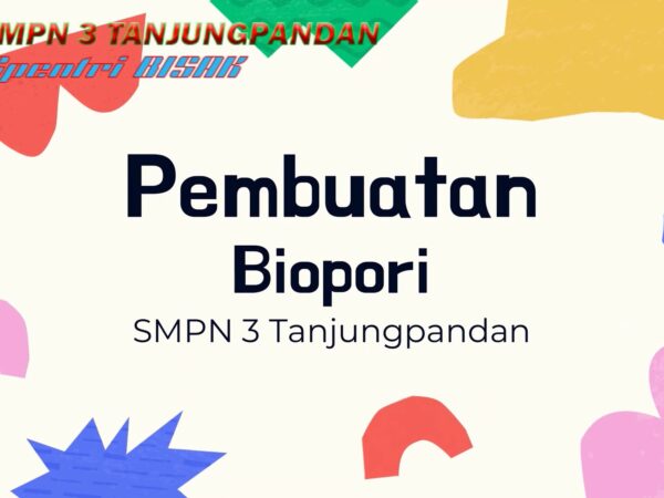 Pembuatan Biopori oleh Kader dan Pembina Adiwiyata SMPN 3 Tanjungpandan