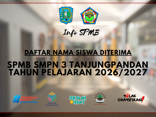 Daftar Nama Siswa Diterima SMPN 3 Tanjungpandan Tahun Pelajaran 2026/2027
